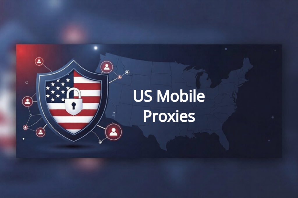 US Mobile Proxies
